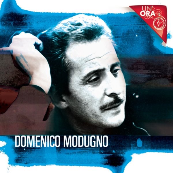 Domenico Modugno Un'ora con..., 2012