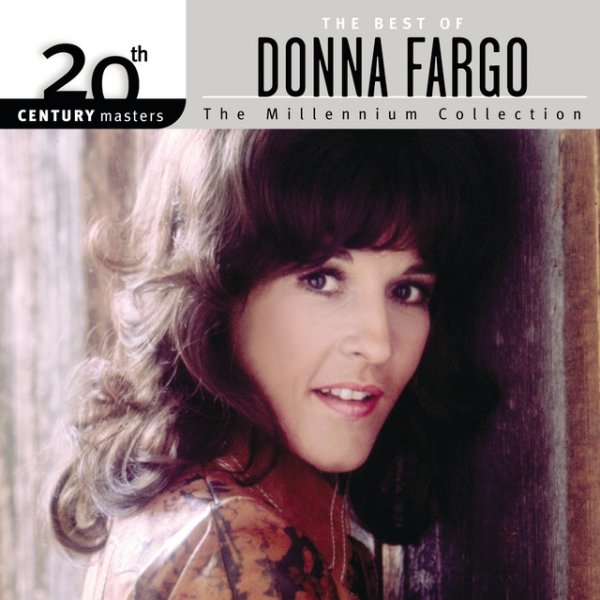 20th Century Masters: The Millennium Collection: Best of Donna Fargo Album 