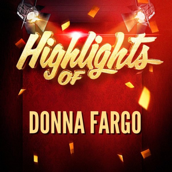 Album Donna Fargo - Highlights of Donna Fargo