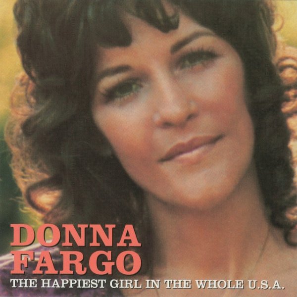 Album Donna Fargo - The Happiest Girl In The Whole U.S.A.