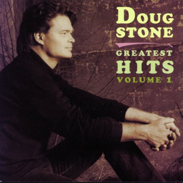 Album Doug Stone - Greatest Hits