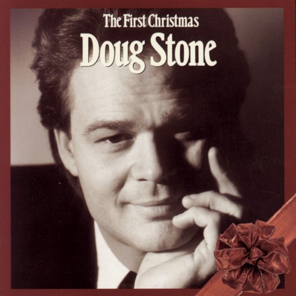 Album Doug Stone - The First Christmas