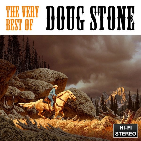 Album Doug Stone - The Very Best of