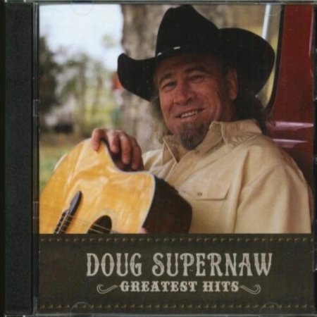 Album Doug Supernaw - Greatest Hits
