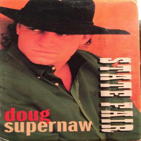 Album Doug Supernaw - State Fair
