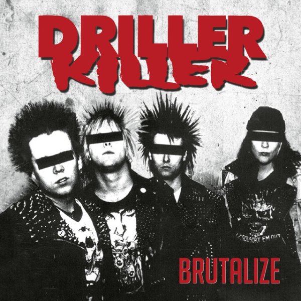 Album Driller Killer - Brutalize