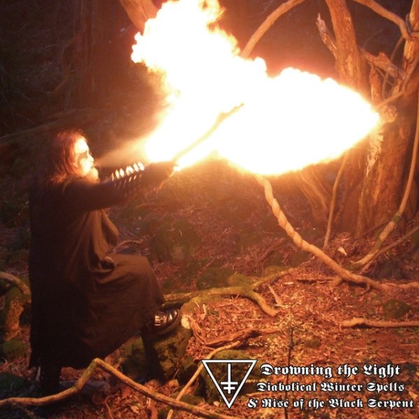 Drowning the Light Diabolical Winter Spells & Rise of the Black Serpent, 2010