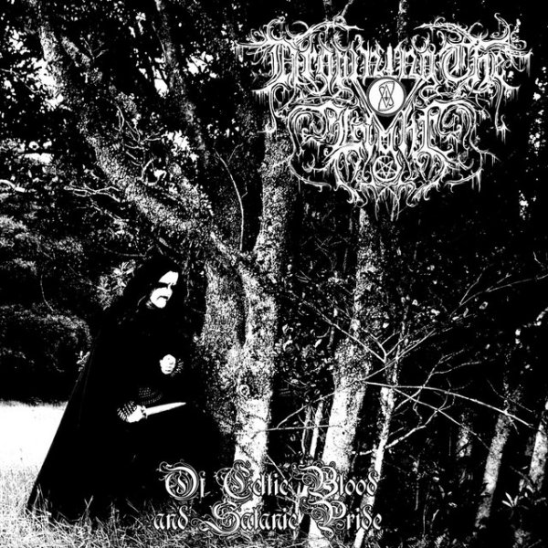 Album Drowning the Light - Of Celtic Blood and Satanic Pride