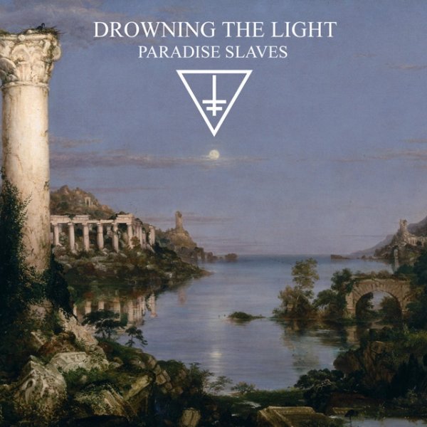 Album Drowning the Light - Paradise Slaves