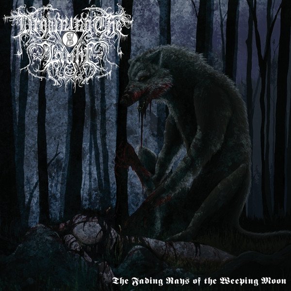 The Fading Rays Of The Weeping Moon - album