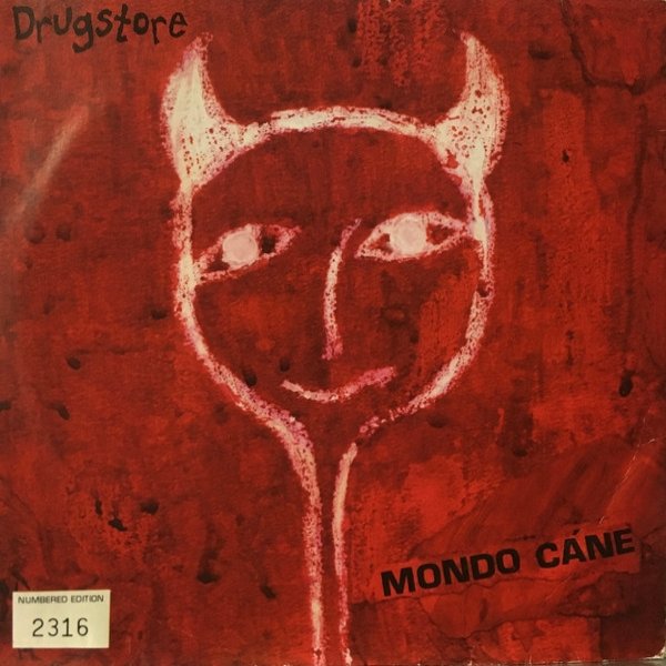 Album Drugstore - Mondo Cáne