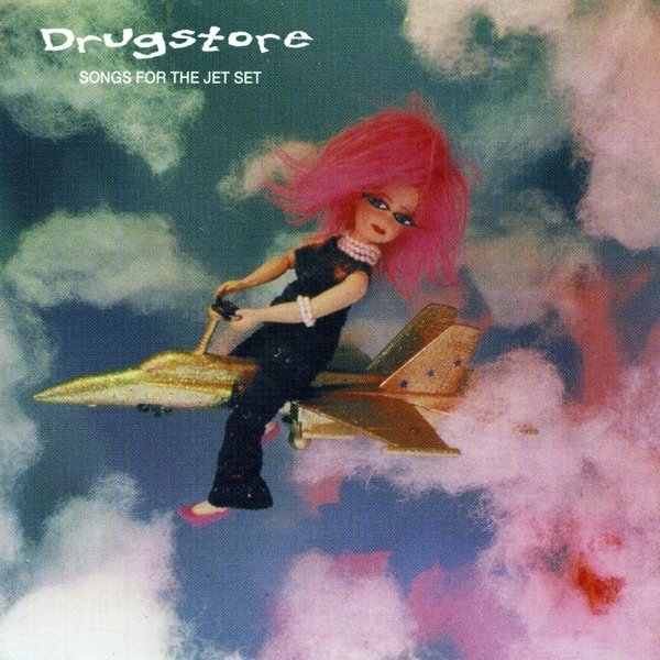 Album Drugstore - Songs for the Jet Set