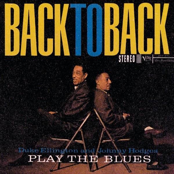 Duke Ellington Back To Back (Duke Ellington And Johnny Hodges Play The Blues), 1963
