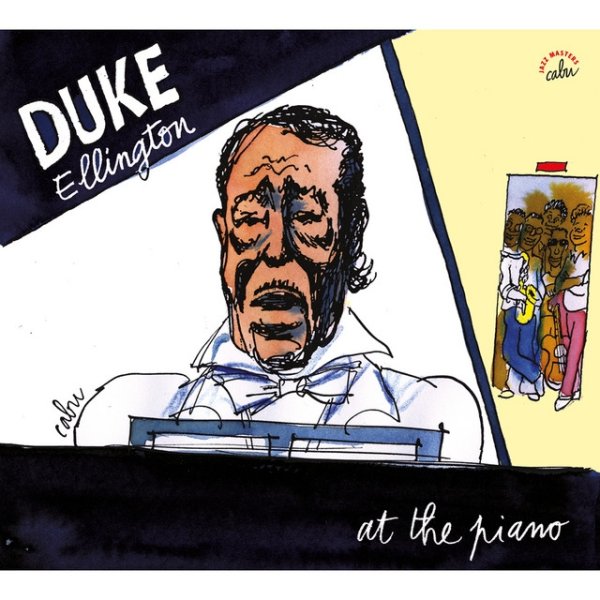 BD Music & Cabu Present Duke Ellington at the Piano - album