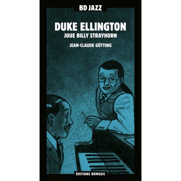 BD Music Presents Billy Strayhorn Played by Duke Ellington Album 