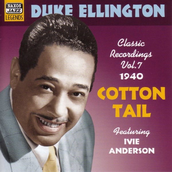 Duke Ellington Ellington, Duke: Cotton Tail (1940), 2004