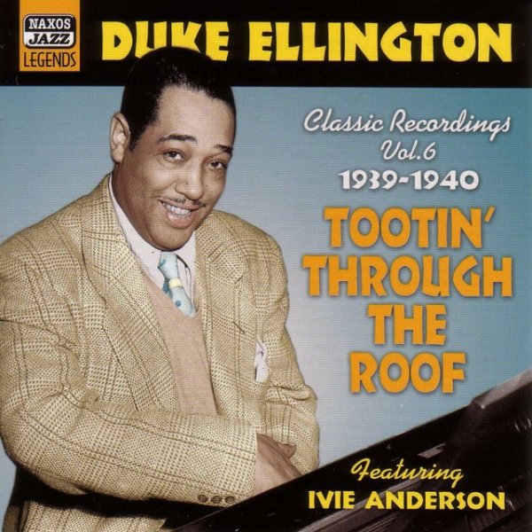 Ellington, Duke: Tootin' Through the Roof (1939-1940) Album 