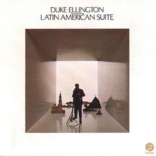 Duke Ellington Latin American Suite, 1968