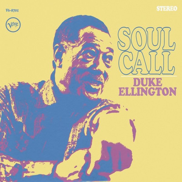 Duke Ellington Soul Call, 1967