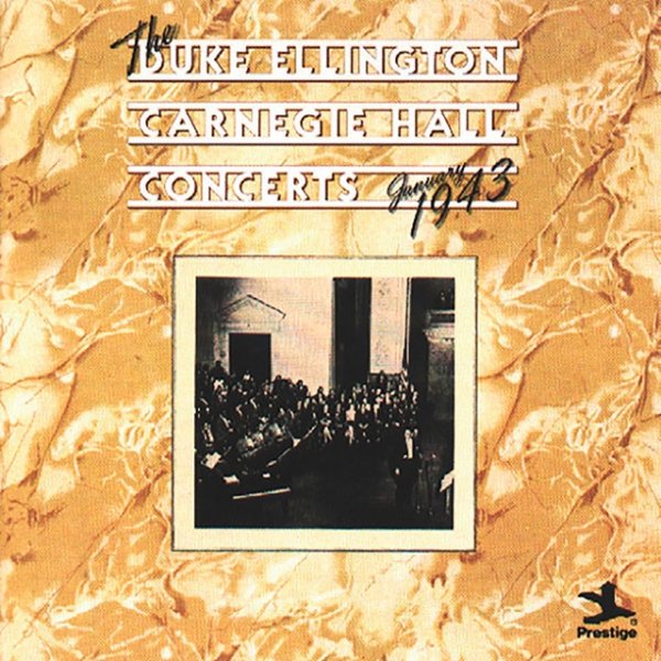 The Duke Ellington Carnegie Hall Concerts, January 1943 - album