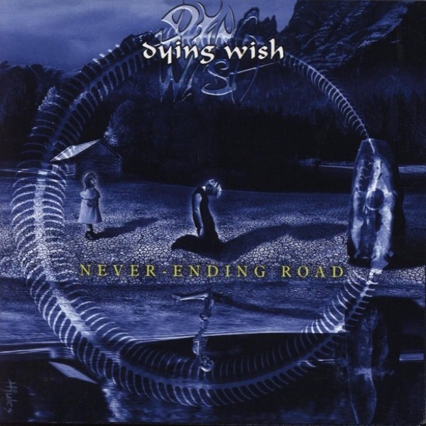 Album Dying Wish - Never-Ending Road