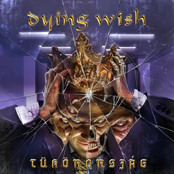 Album Dying Wish - Tükörország