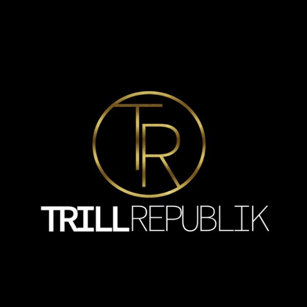 Trill Republik - album