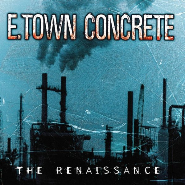 Album E.Town Concrete - The Renaissance