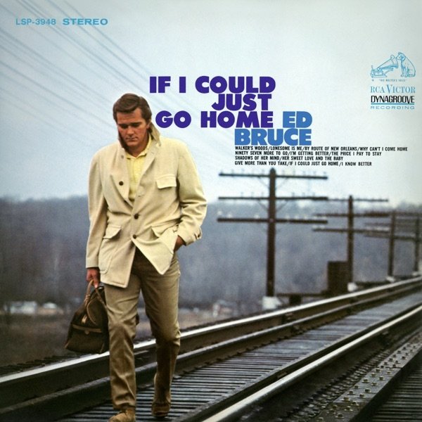 Album Ed Bruce - If I Could Just Go Home