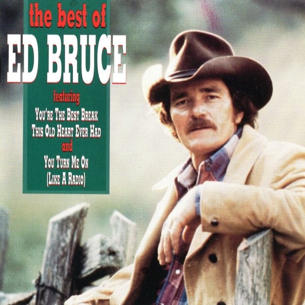 The Best Of Ed Bruce - album