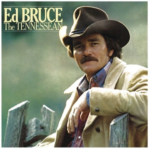 Album Ed Bruce - The Tennessean