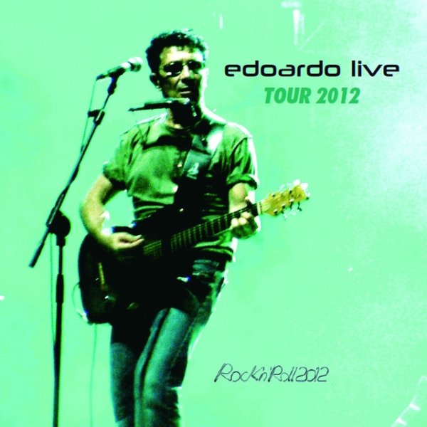 Album Edoardo Bennato - Edoardo Live Tour 2012