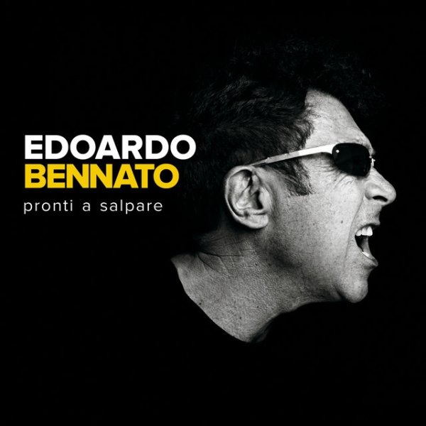 Album Edoardo Bennato - Pronti A Salpare