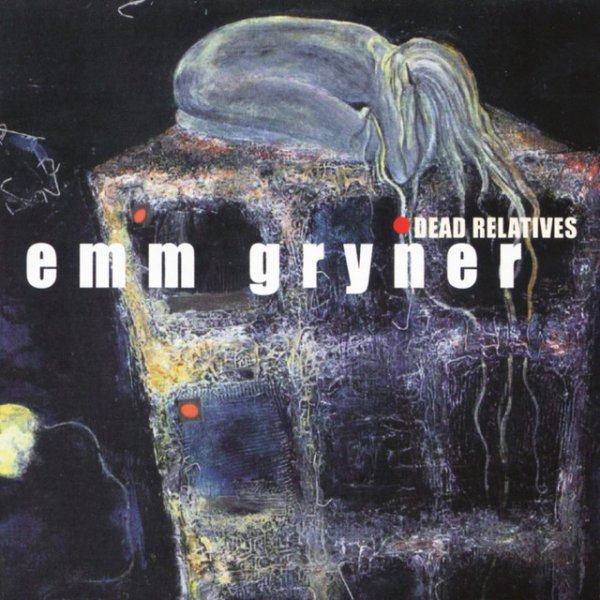 Album Emm Gryner - Dead Relatives