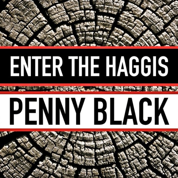 Album Enter The Haggis - Penny Black