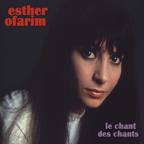 Album Esther Ofarim - Le Chant Des Chants