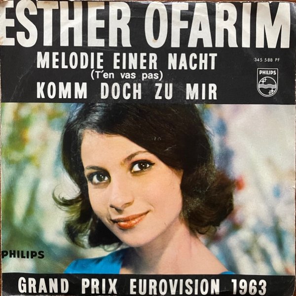 Esther Ofarim Melodie Einer Nacht (T'en Vas Pas) / Komm Doch Zu Mir, 1963
