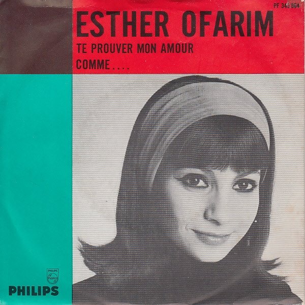 Album Esther Ofarim - Te Prouver Mon Amour / Comme....
