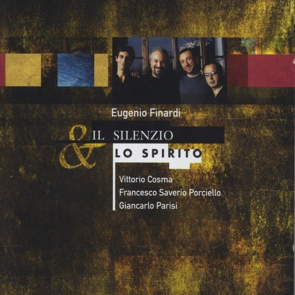 Album Eugenio Finardi - Il Silenzio & Lo Spirito