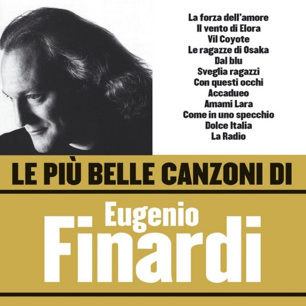 Album Eugenio Finardi - Le più belle canzoni di Finardi