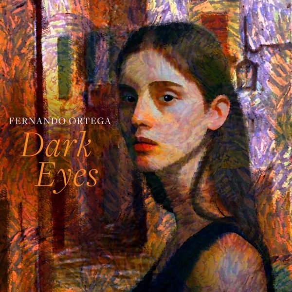 Album Fernando Ortega - Dark Eyes