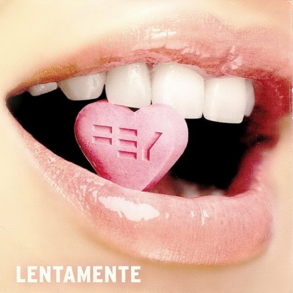 Album Fey - Lentamente / Let Me Show You