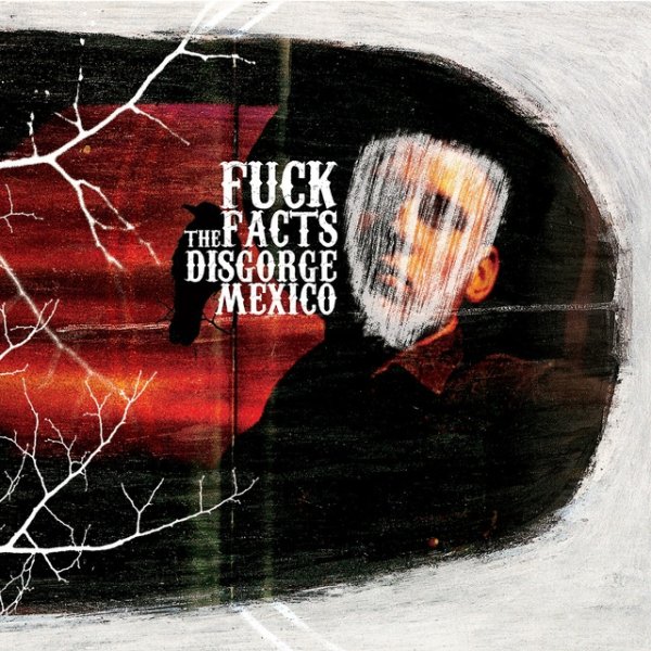 Disgorge Mexico - album