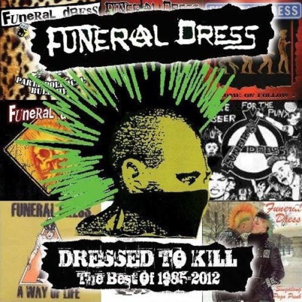 Dressed To Kill - The Best Of 1985 - 2012 - album
