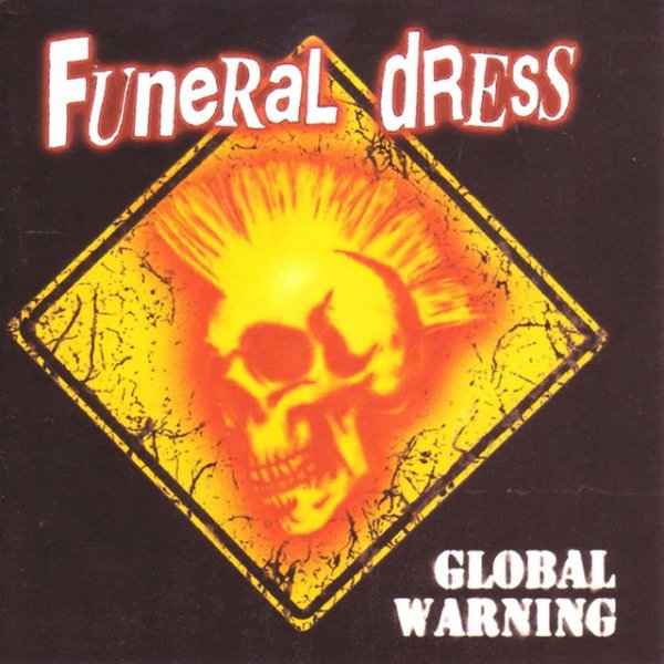Album Funeral Dress - Global Warning