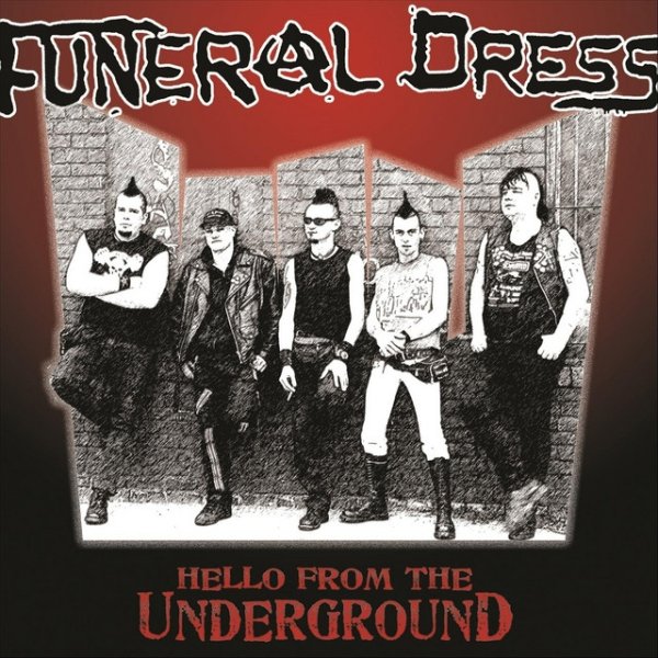 Album Funeral Dress - Hello from the Underground
