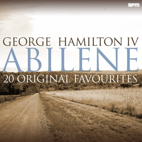 Album George Hamilton IV - Abilene (20 Original Favourites)