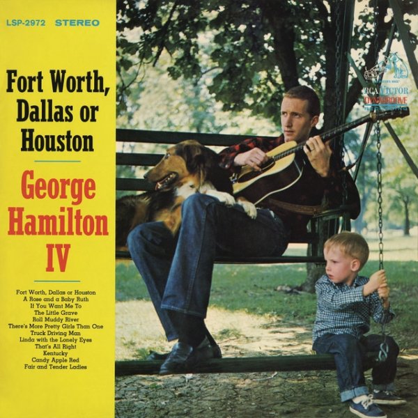 Album George Hamilton IV - Fort Worth, Dallas or Houston