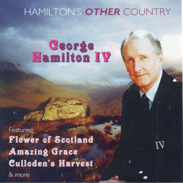 George Hamilton IV Hamilton's Other Country, 2009