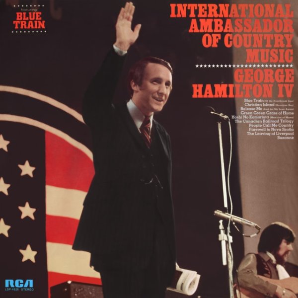 George Hamilton IV International Ambassador of Country Music, 1973